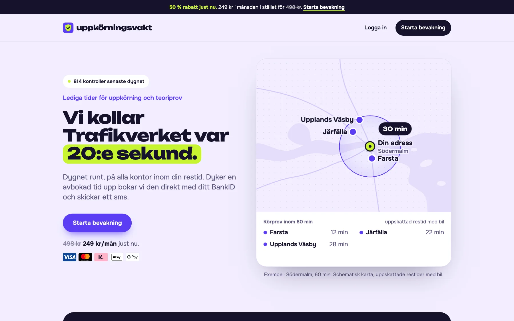 Uppkörningsvakts startsida på dator och mobil